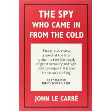 John le Carré. The Spy Who Came in From the Cold