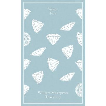 William Makepeace Thackeray. Vanity Fair