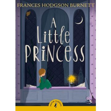 Puffin Classics: A Little Princess