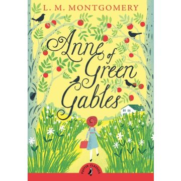 Puffin Classics: Anne of Green Gables