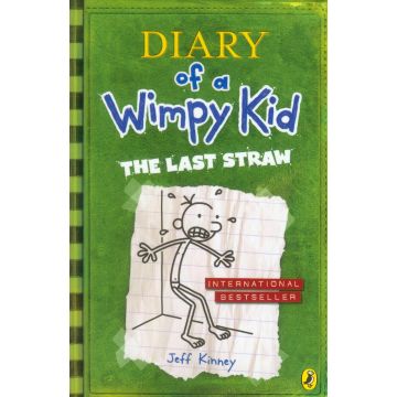 Diary of a Wimpy Kid #03: THE LAST STRAW