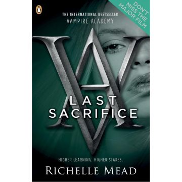 Last Sacrifice (Vampire Academy 6)