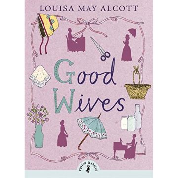 Puffin Classics: Good Wives