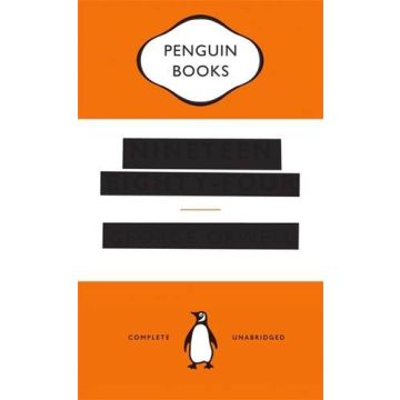 Penguin Modern Classics: Nineteen Eighty-Four