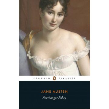 Penguin Classics: Northanger Abbey