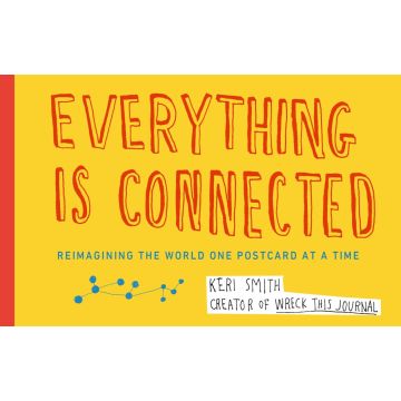 Keri Smith. Everything is Connected