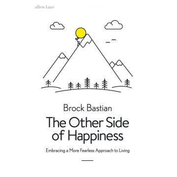 The Other Side of Happiness