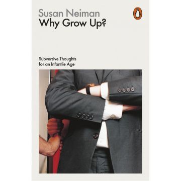 Why Grow Up?