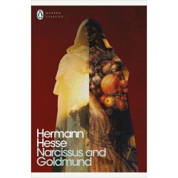 Penguin Modern Classics: Narcissus and Goldmund