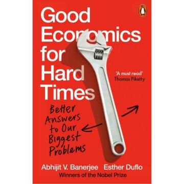 Good Economics for Hard Times