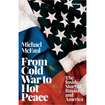 From Cold War to Hot Peace