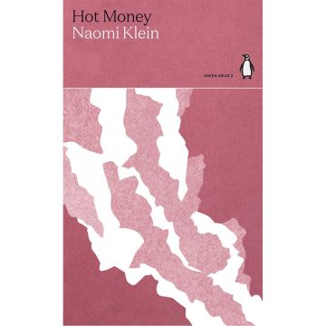 Penguin Green Ideas: Hot Money