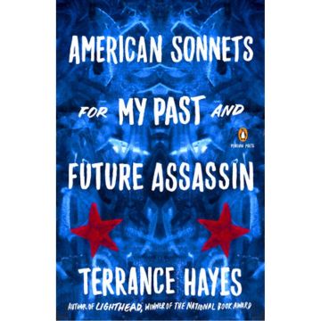 American Sonnets for My Past and Future Assassin