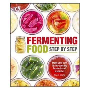 Fermenting Food Step-by-Step