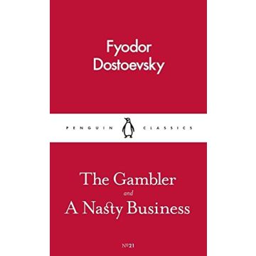 Pocket Penguins 21: The Gambler And a Nasty Business