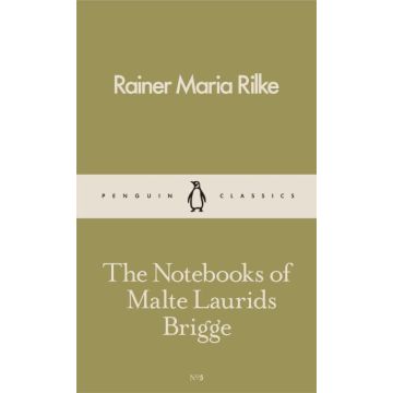 Penguin 20C Classics: The Notebooks of Malte Laurids Brigge