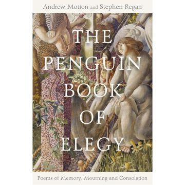 The Penguin Book of Elegy