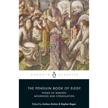 The Penguin Book of Elegy