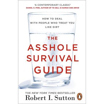 The Asshole Survival Guide