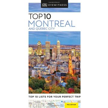 Montreal & Quebec City Top 10