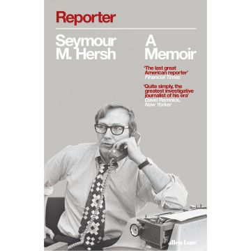 Reporter: A Memoir