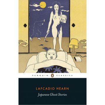 Penguin Classics: Japanese Ghost Stories