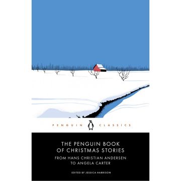 Penguin Classics: The Penguin Book of Christmas Stories