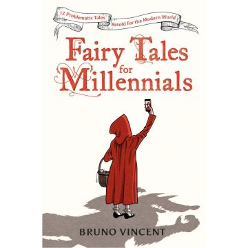 Fairy Tales for Millenials