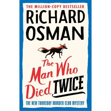 Thursday Murder CLub, book 2: The Man Who Died Twice