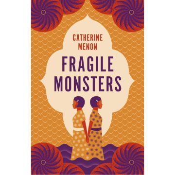 Fragile Monsters