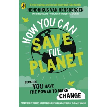 How You Can Save the Planet