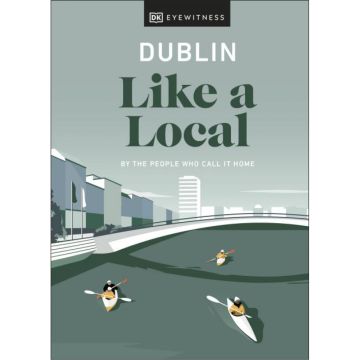 Like a Local: Dublin