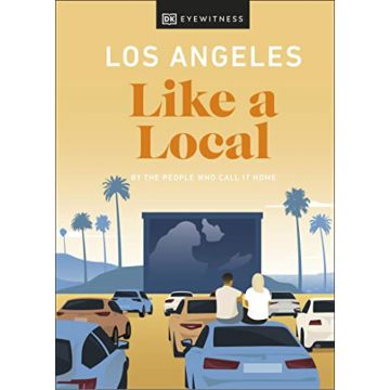 Los Angeles Like a Local