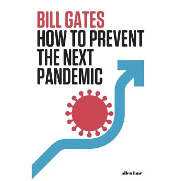 How to Prevent the Next Pandemic