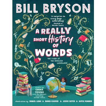 A Really Short History of Words. An illustrated edition