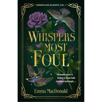 Dunhollow Academy Book 1: Whispers Most Foul