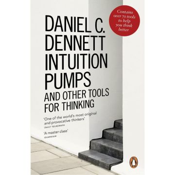 Intuition Pomps and Other Tools for Thinking