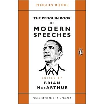 The Penguin Book of Modern Speeches