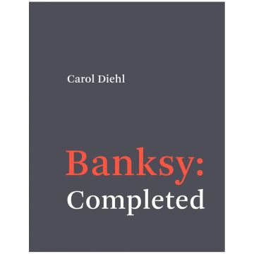 Banksy: Completed