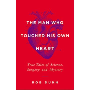 The Man Who Touched His Own Heart