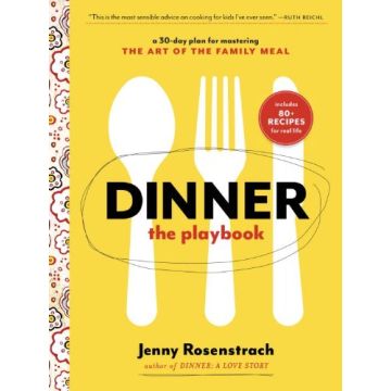 Dinner: The Playbook