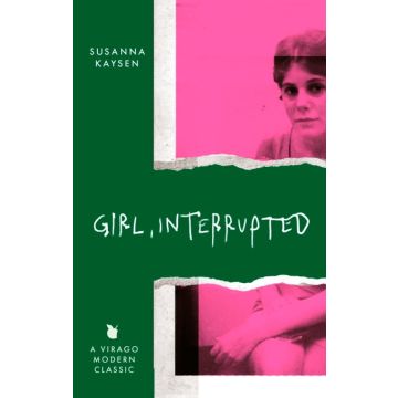 Virago Modern Classics: Girl, Interrupted