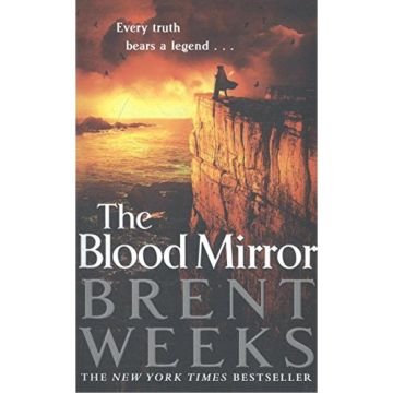 The Blood Mirror: Book 4 of Lightbringer