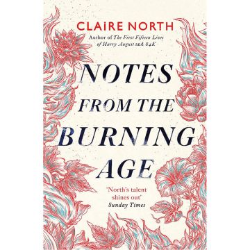 Notes from the Burning Age