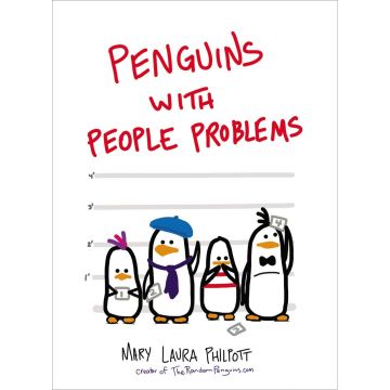 Penguins with People Problems