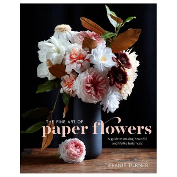 The Fine Art of Paper Flowers