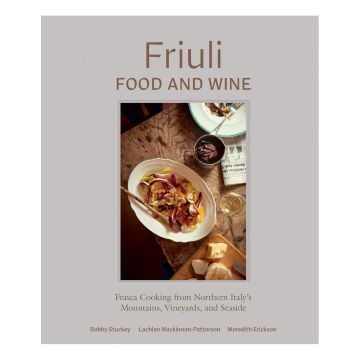 Friuli Food and Wine