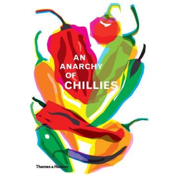 An Anarchy of Chillies