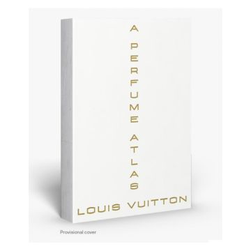 Louis Vuitton: A Perfume Atlas