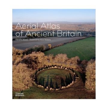 Aerial Atlas of Ancient Britain